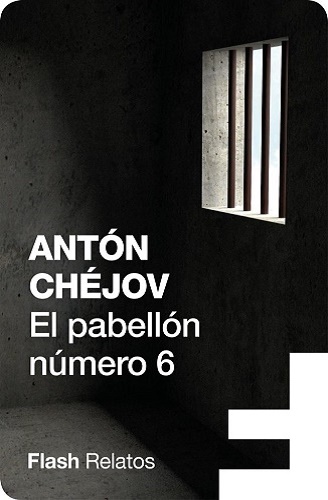 Antón Chéjov- El pabellón número seis